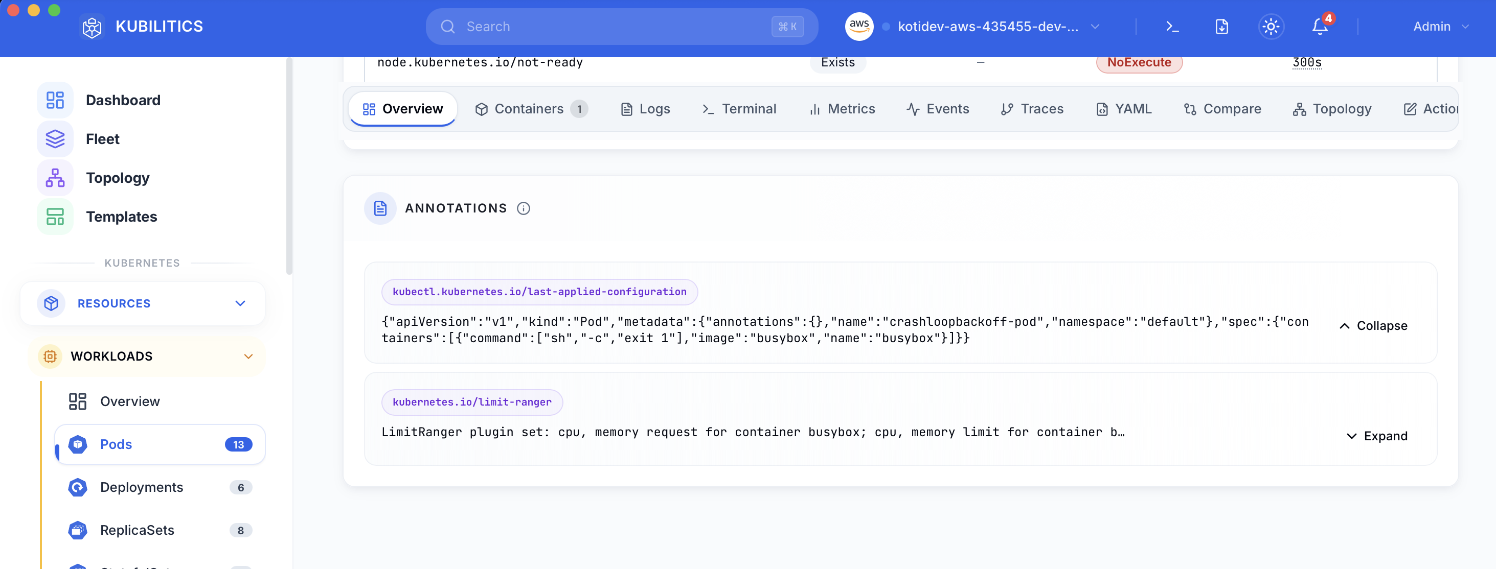 Kubilitics Overview tab showing Tolerations and Annotations sections with the full pod spec JSON, including the command field set to sh -c exit 1
