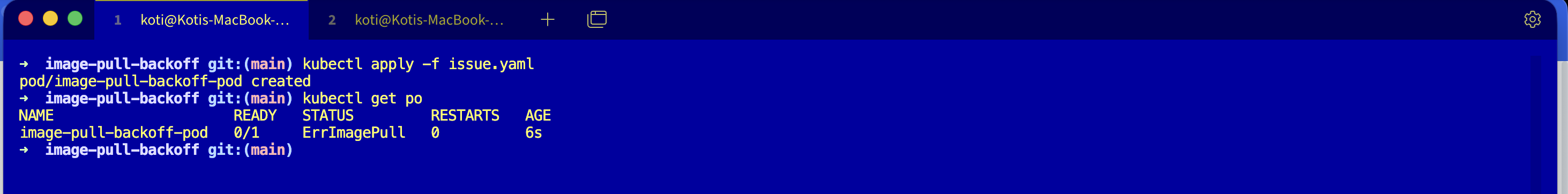 Terminal: kubectl apply -f issue.yaml creating image-pull-backoff-pod, kubectl get po showing the pod with status ErrImagePull, READY 0/1, RESTARTS 0, AGE 6s