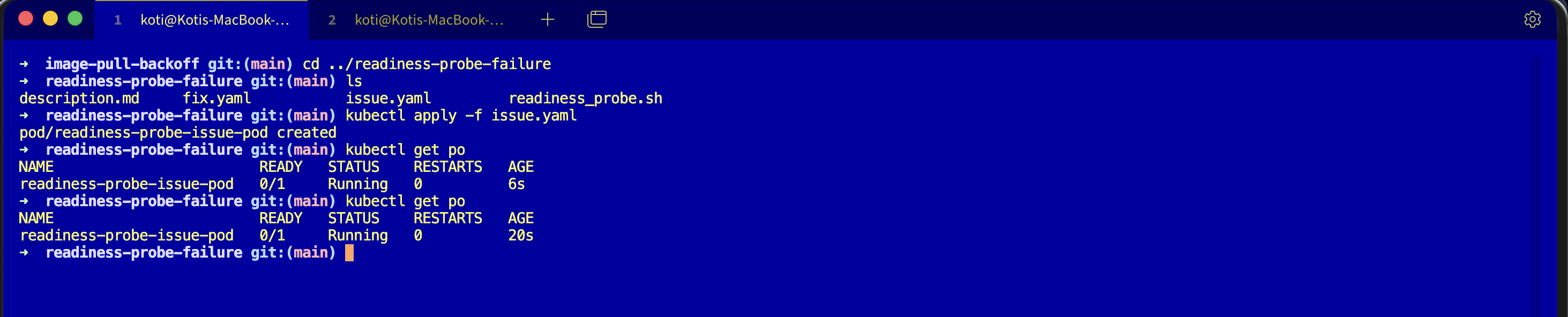 Terminal: cd into scenarios/readiness-probe-failure, ls the folder showing description.md, fix.yaml, issue.yaml, kubectl apply -f issue.yaml, kubectl get po showing readiness-probe-issue-pod with READY 0/1, STATUS Running, RESTARTS 0, AGE 6s and then 20s