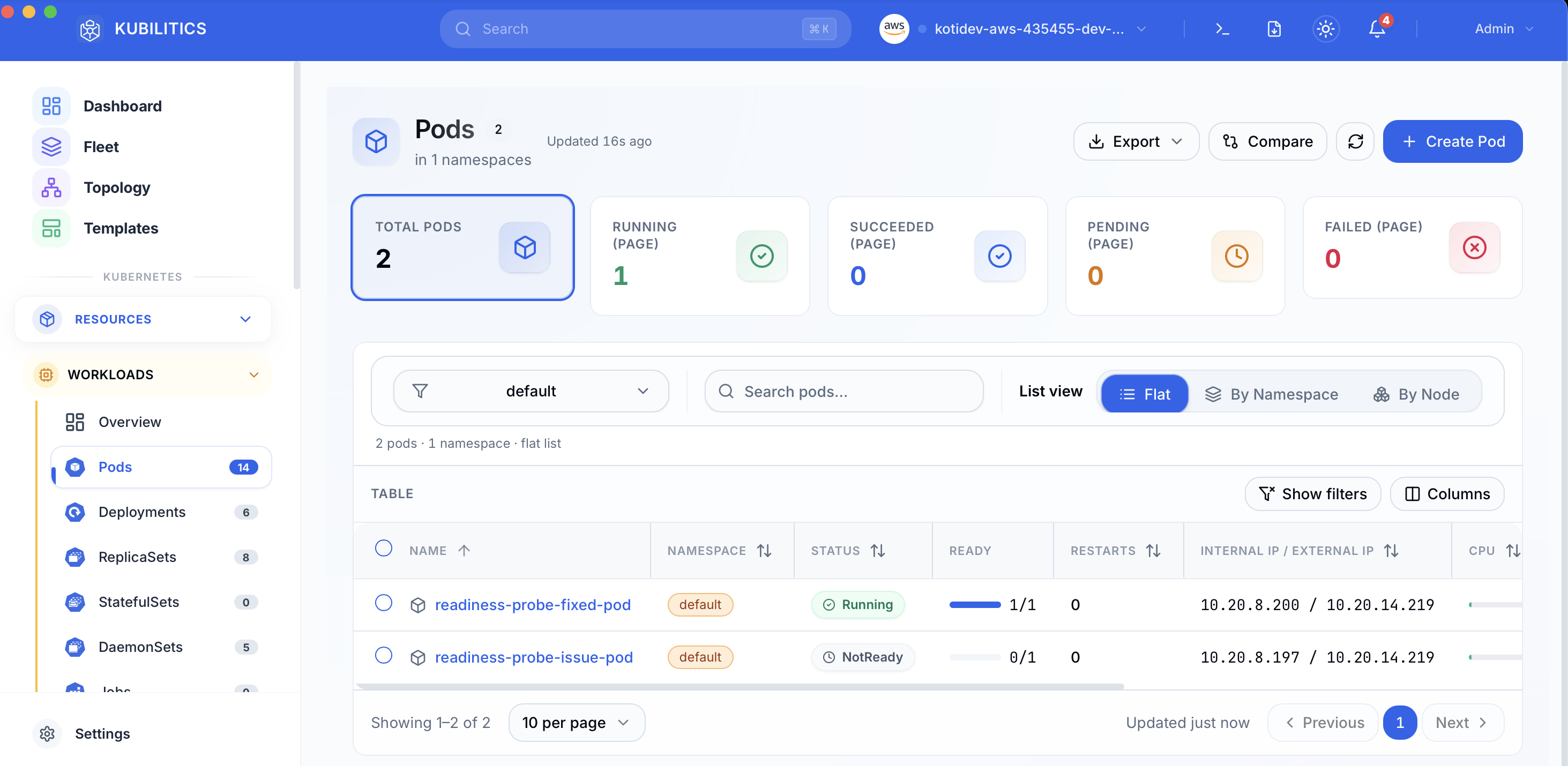 Kubilitics Pods view showing 2 pods total, 1 running, 0 failed. readiness-probe-fixed-pod with a green Running badge and READY 1/1, readiness-probe-issue-pod with a NotReady badge