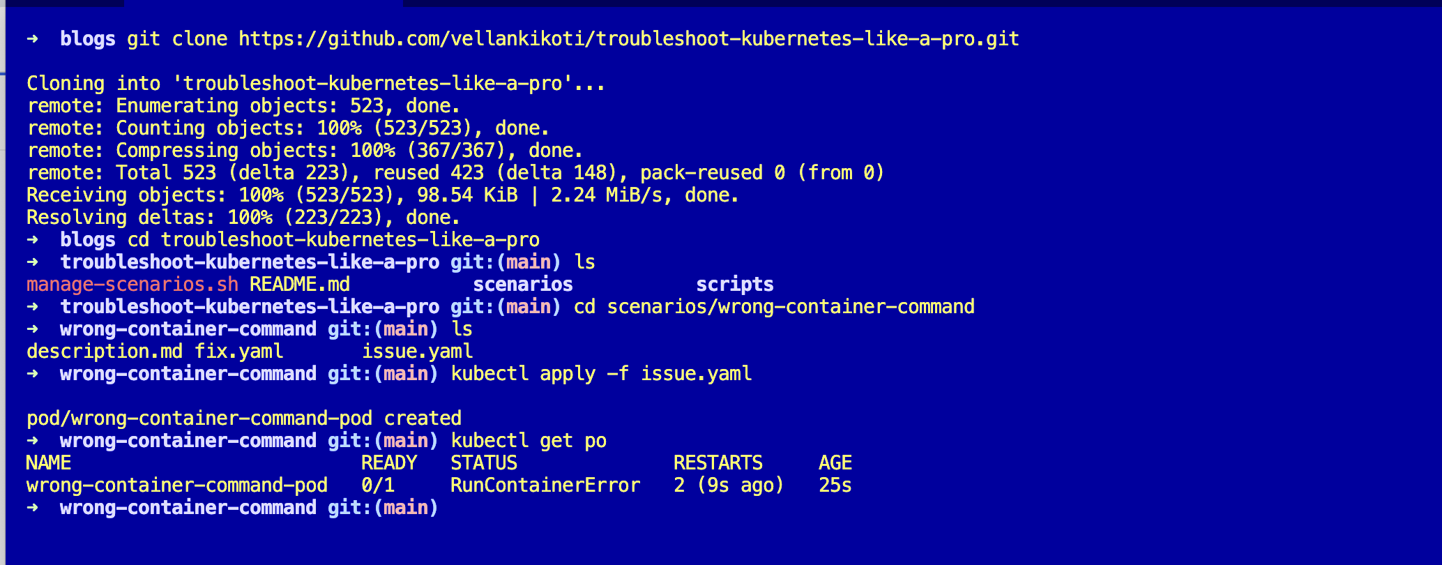 Terminal: git clone the troubleshoot repo, cd into scenarios/wrong-container-command, ls the folder, kubectl apply -f issue.yaml, kubectl get po showing wrong-container-command-pod with RunContainerError status
