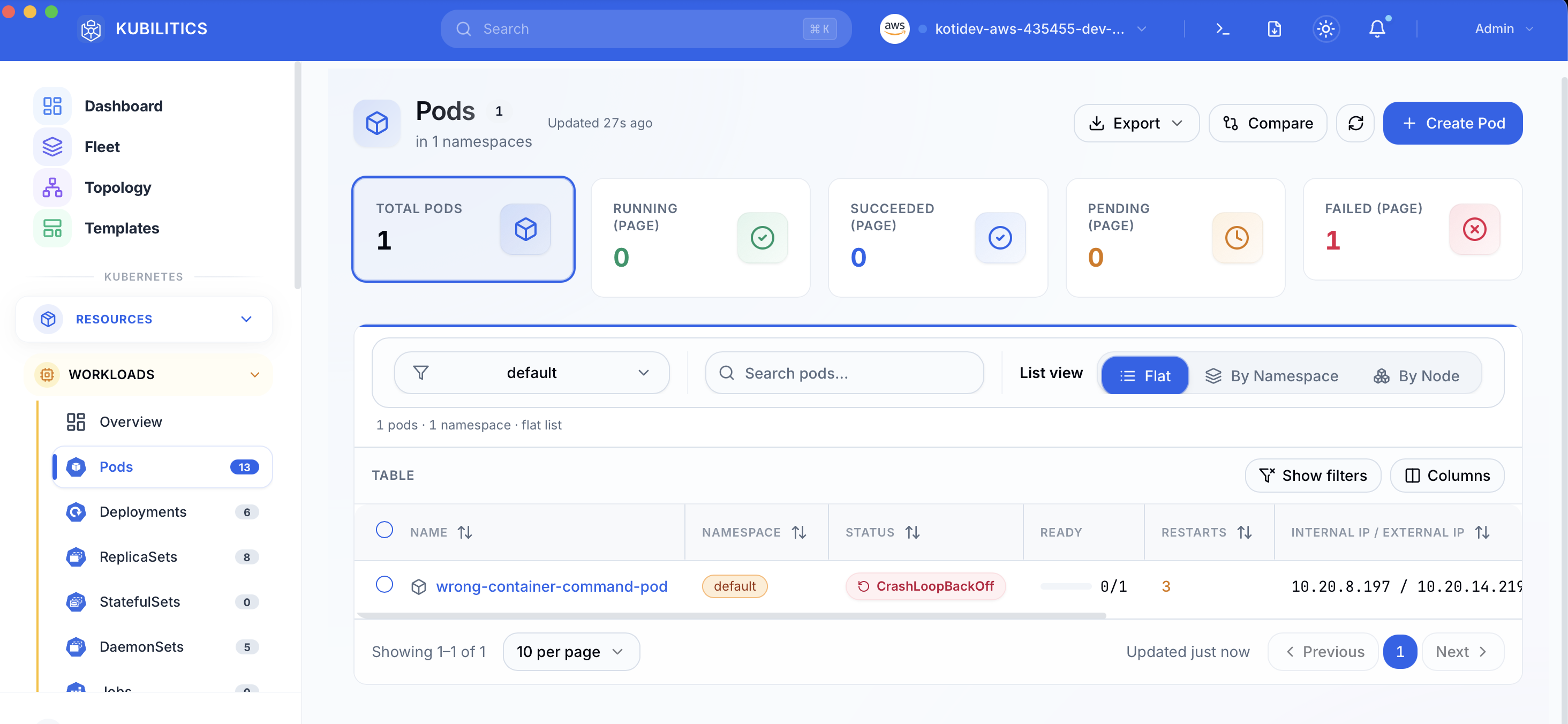 Kubilitics desktop app Pods view showing wrong-container-command-pod with a CrashLoopBackOff status badge, 1 total pod, 1 failed, READY column 0/1, RESTARTS counter visible